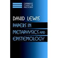 Papers in Metaphysics and Epistemology Volume 2: v. 2
