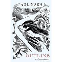 Paul Nash: Outline, an Autobiography
