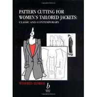 pattern cutting for womens tailored jackets classic and contemporary