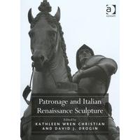 Patronage and Italian Renaissance Sculpture