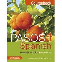 Pasos 1 (Fourth Edition): Spanish Beginner\'s Course: Coursebook