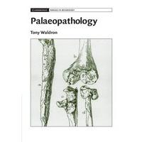 Palaeopathology (Cambridge Manuals in Archaeology)