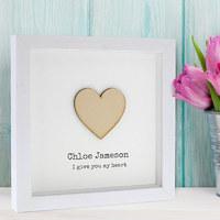 Personalised I Give You My Heart Frame