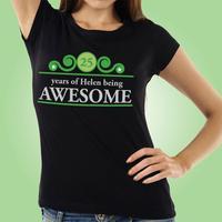 Personalised Years Being Awesome Womens Tee