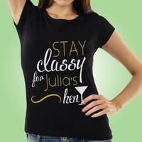 Personalised Stay Classy Black Hen T-Shirt