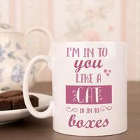 Personalised Im Into You Like A Cat Is Into Boxes Mug