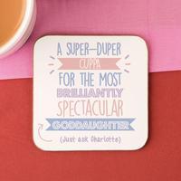 Personalised Best Goddaughter...Just Ask Coaster