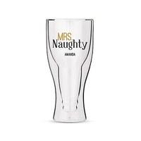 Personalised Double Walled Beer Glass Mrs. Naughty Print