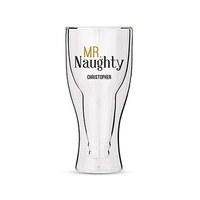 Personalised Double Walled Beer Glass Mr. Naughty Print