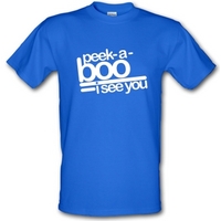 Peek-A-Boo I See You male t-shirt.