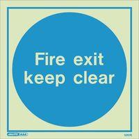 PHOTOLUMINESCENT SIGN \'FIRE EXIT KEEP CLEAR\' H X W: 150 X 150