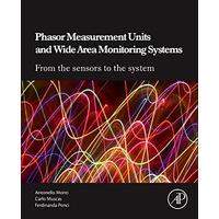 Phasor Measurement Units and Wide Area Monitoring Systems: 1
