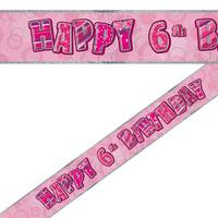 Pink 6th Birthday Foil Banner
