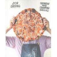 Pizza Camp: Recipes and Desert Island Ideas from Pizzeria Beddia