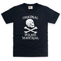 Pirate Material Kid\'s T Shirt