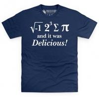 Pi Was Delicious T Shirt