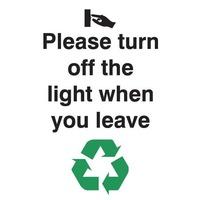 please turn off the light when you leave sign rigid poly