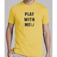 Play with me