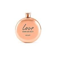 polished rose gold hip flask love made me do it etching