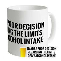 Poor Decision Mug