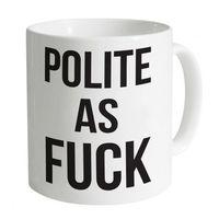 polite mug