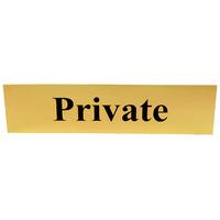 polished gold style private sign