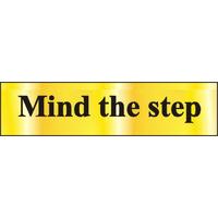 Polished Gold Style Mind The Step Sign