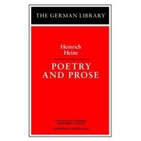 Poetry and Prose: Heinrich Heine (German Library)