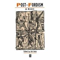post fordism a reader studies in urban and social change