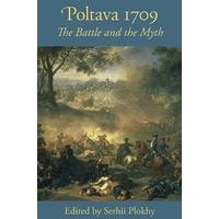 Poltava 1709 (Harvard Papers in Ukrainian Studies)