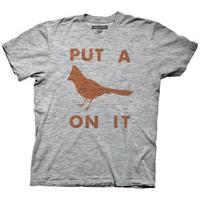 Portlandia - Put a Bird On It (Slim Fit)