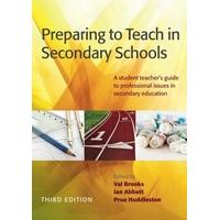Preparing To Teach In Secondary Schools: A Student Teacher\'s Guide To Professional Issues In Secondary Education