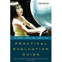 Practical Evaluation Guide: Tools for Museums and Other Informal Educational Settings (American Association for State & Local History)