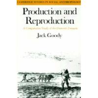 Production and Reproduction A Comparative Study of the Domestic Domain