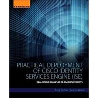 practical deployment of cisco identity services engine ise real world  ...