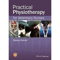 practical physiotherapy for veterinary nurses