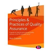 Principles and Practices of Quality Assurance