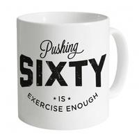 pushing sixty mug