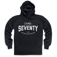 Pushing Seventy Hoodie