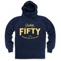 Pushing Fifty Hoodie