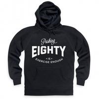 pushing eighty hoodie