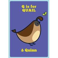 Q is for Quail | Personalised Card