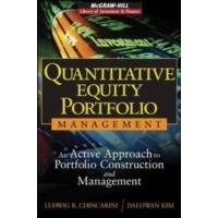 Quantitative Equity Portfolio Management: An Active Approach to Portfolio Construction and Management (McGraw-Hill Library of Investment & Finance)