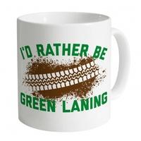 Rather Be Green Laning Mug