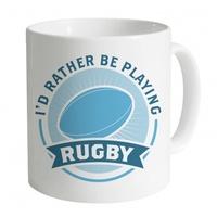 Rather Be Playing Rugby Mug