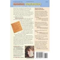 Radical Homemakers: Reclaiming Domesticity from a Consumer Culture