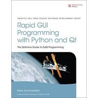 rapid gui programming with python and qt the definitive guide to pyqt  ...