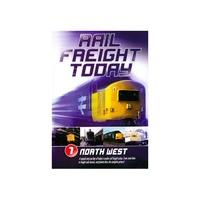 Rail Freight Today - 1 - North West (1989)