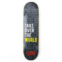 ReVive Take Over The World Skateboard Deck