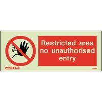 RESTRICTED AREA NO UNAUTHORISED ENTRY 80x200mm - RIGID PLASTIC